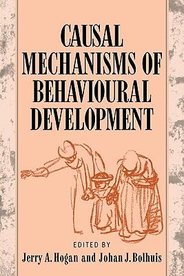 预订causal mechanisms of behavioural development