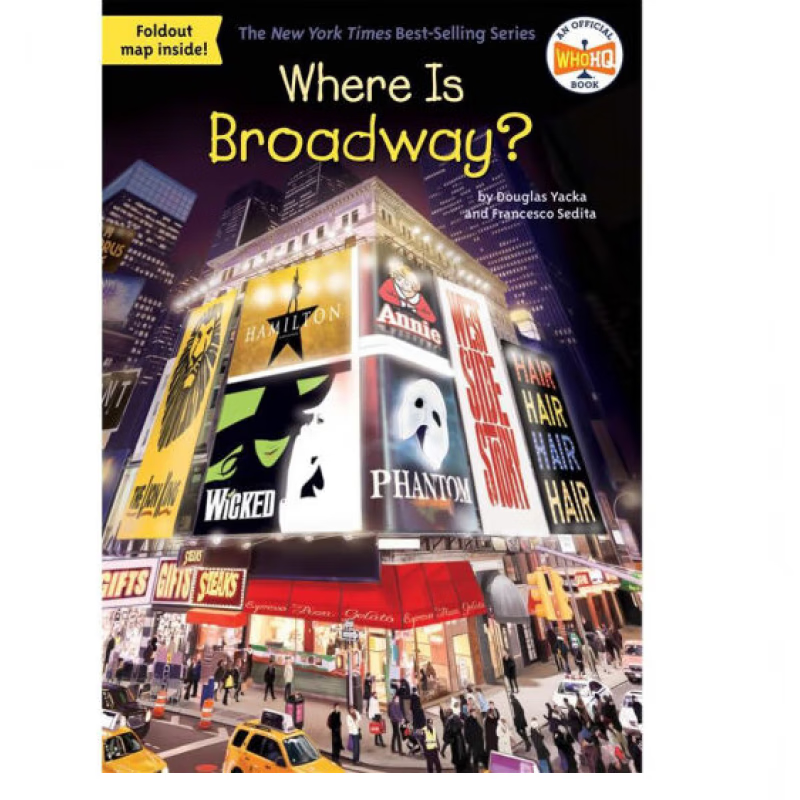 where is broadway 哪里是百老汇 英文原版 7-12岁 儿童历史文化科普