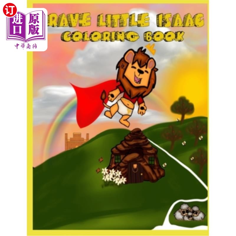海外直订brave little isaac: coloring book 勇敢的小艾萨克:彩色书