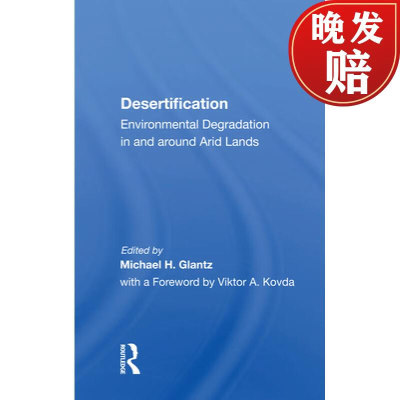 【4周达】desertification: environmental degradation in and