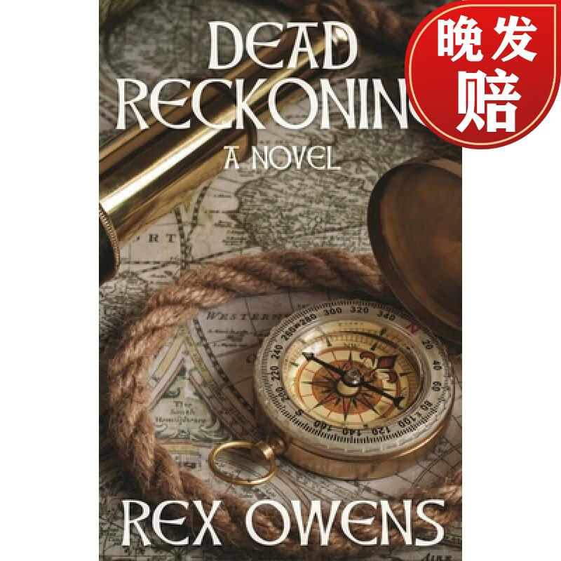 【4周达】dead reckoning: a novel