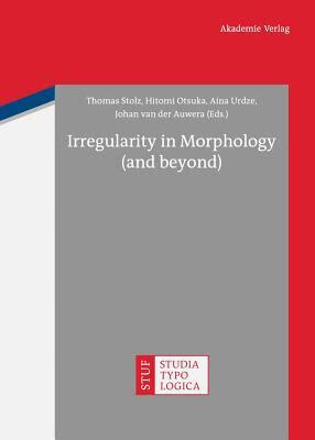 预订 irregularity in morphology (and beyond)