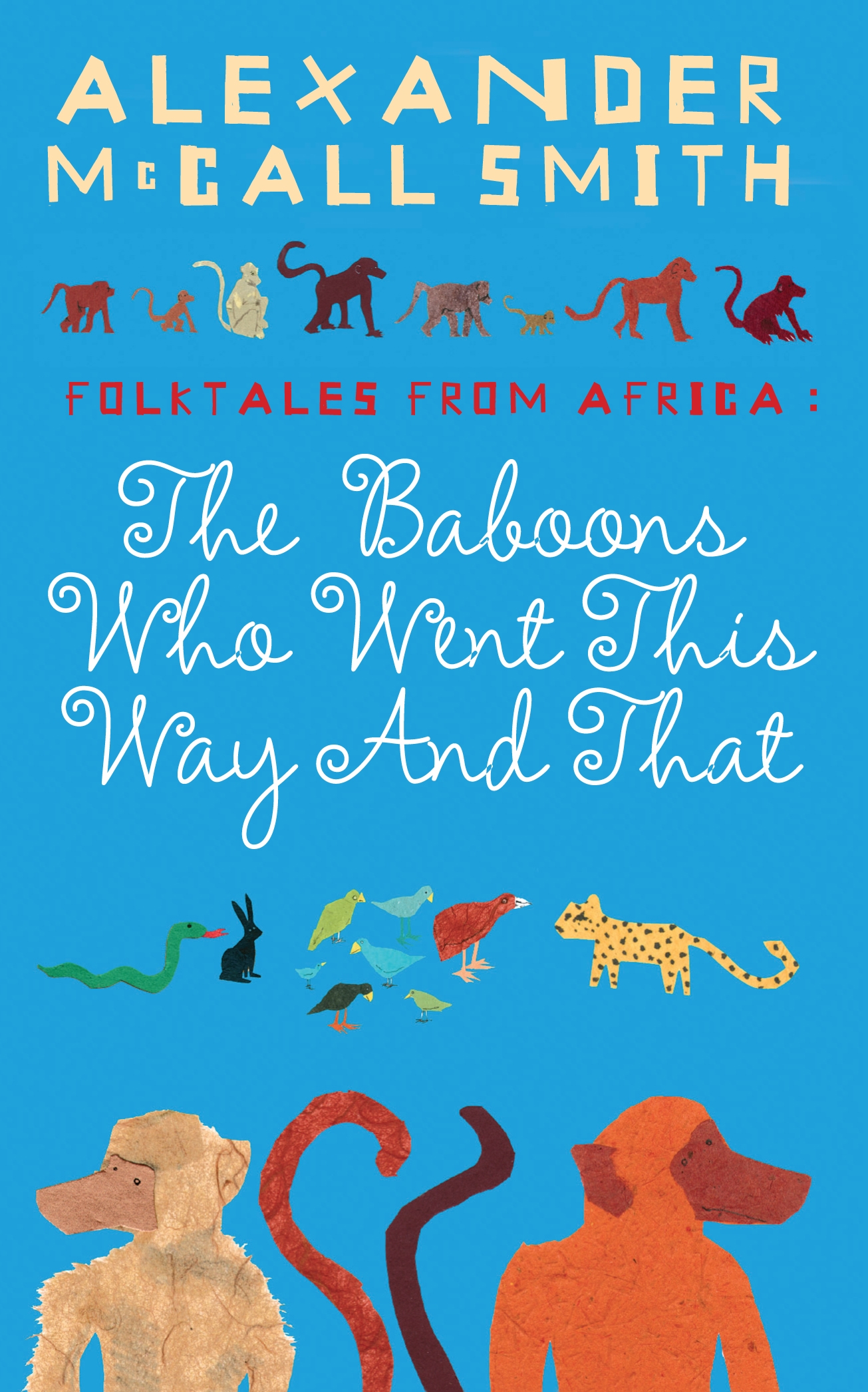 baboons who went this way and that: folktales from africa