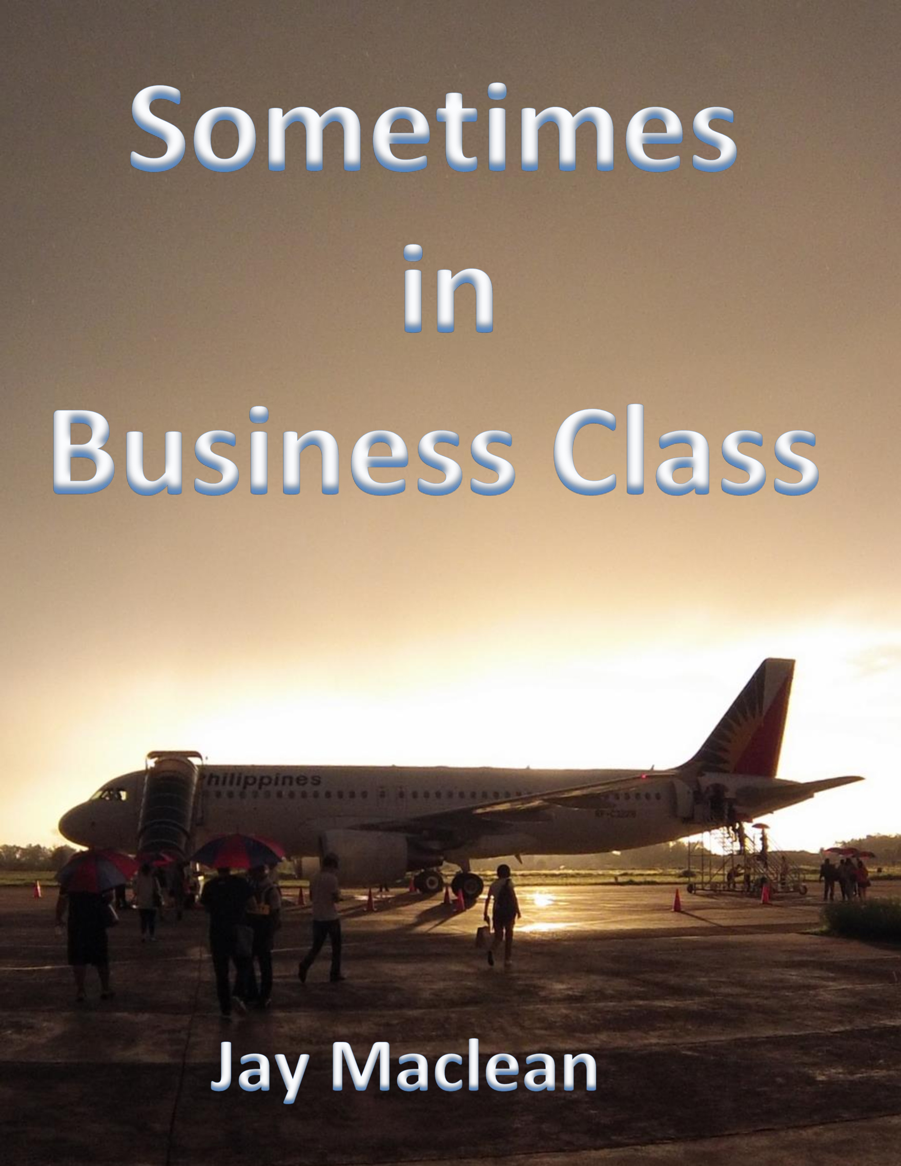 sometimes in business class