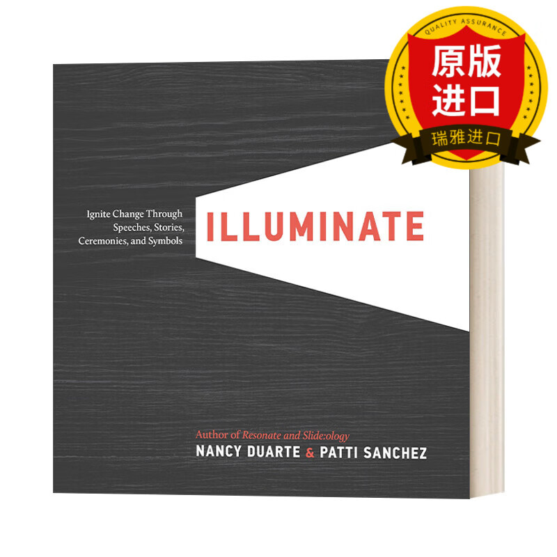 英文原版 Illuminate 点燃团队 苹果谷歌星巴克超实用沟通方法 精装 商业管理 Nancy Duarte 英文版 进口英语原版书籍