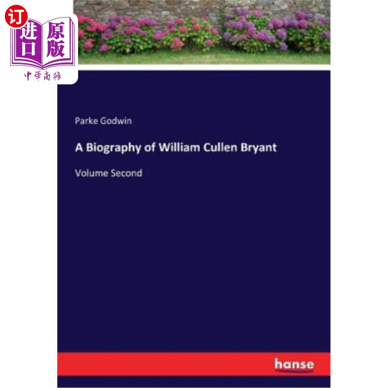 海外直订a biography of william cullen bryant: volume second 威廉