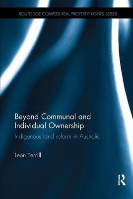 预订beyond communal and individual ownership: indigenous land