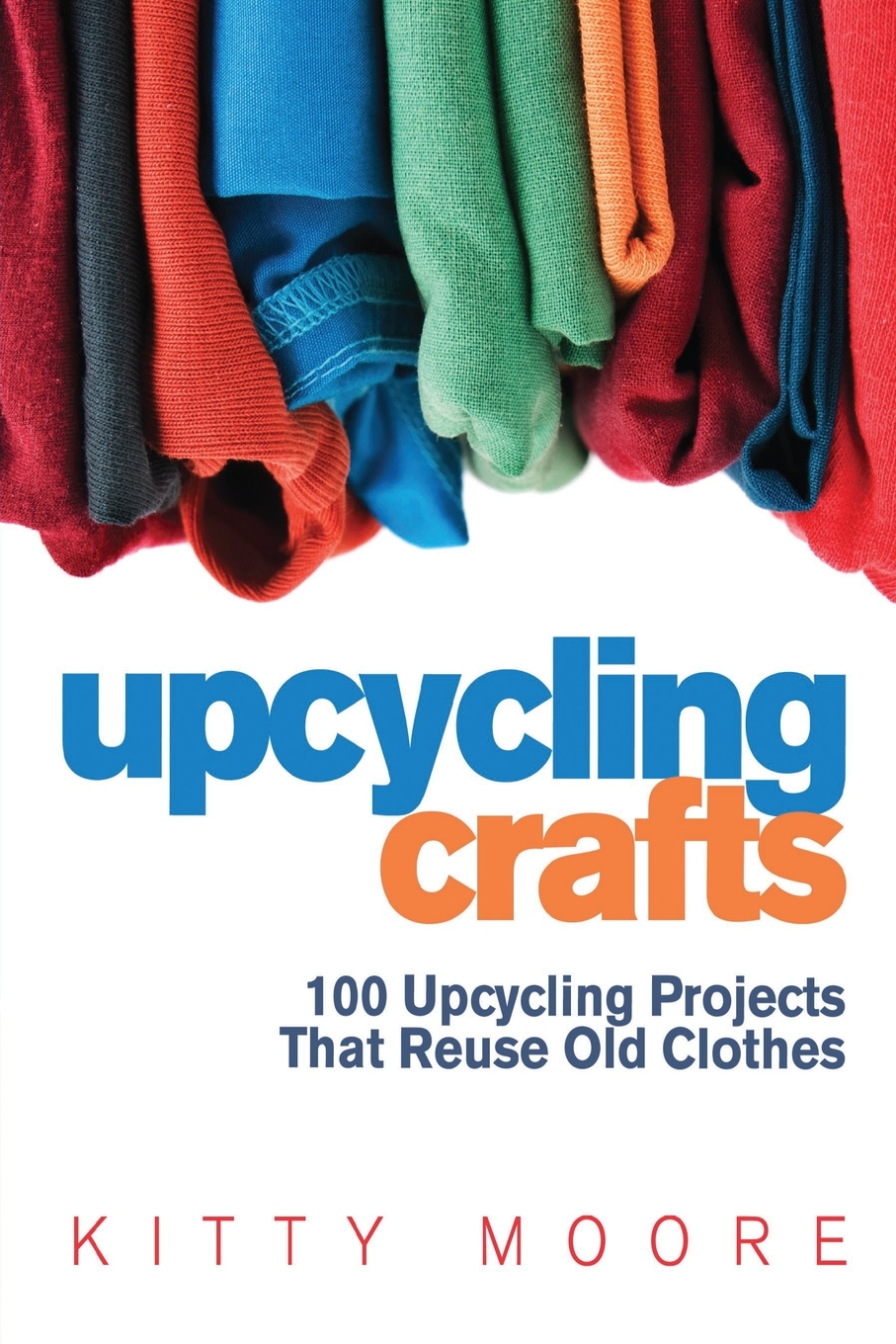 预售 按需印刷 upcycling crafts (4th edition)