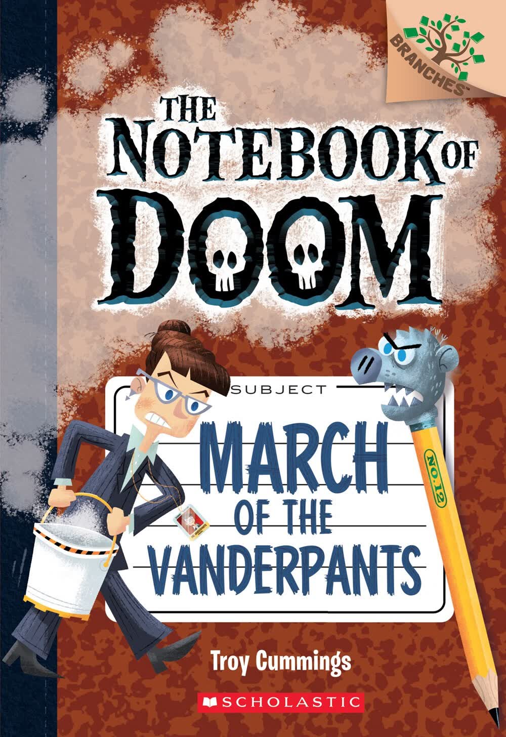 学乐章节书大树系列March of the Vanderpants: A Branches Book (The Notebook of Doom #12) 进口故事书