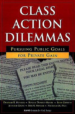 预订 class action dilemmas: pursuing public goals for private