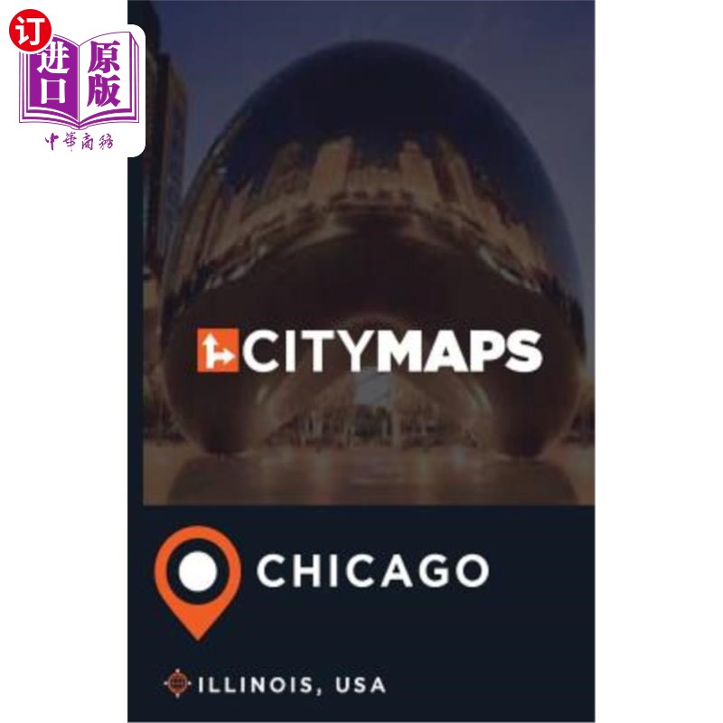海外直订city maps chicago illinois, usa 美国伊利诺伊州芝加哥市
