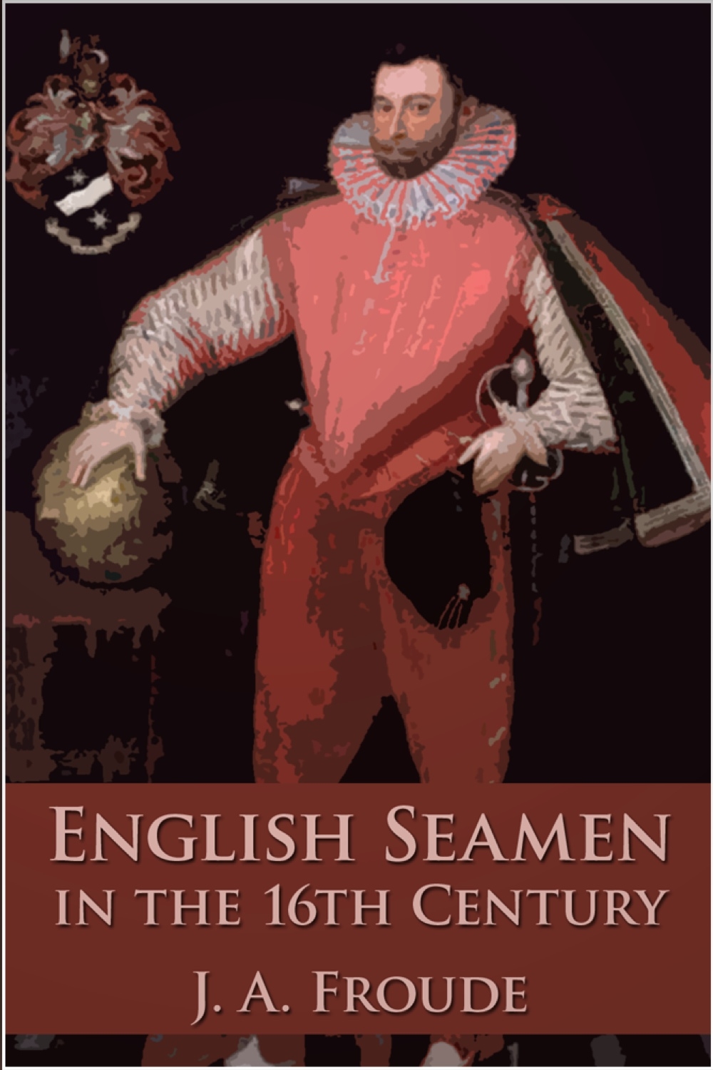 english seamen in the sixteenth century