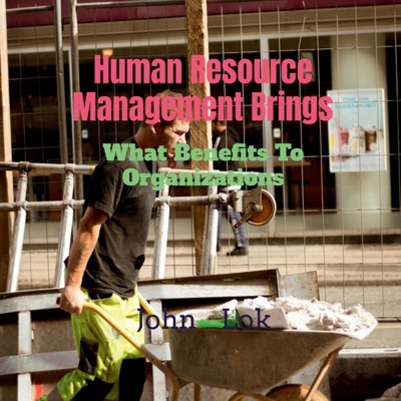 预订 Human Resource Management Brings : What Bene...