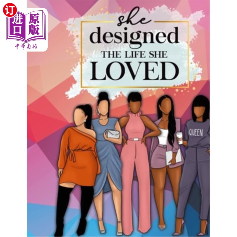 海外直订she designed the life she loved 她设计了自己热爱的生活
