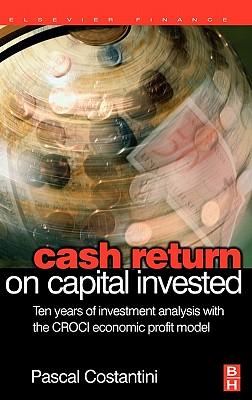 预订 cash return on capital invested: ten years of i