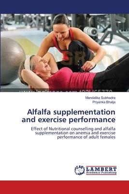 预订alfalfa supplementation and exercise performance