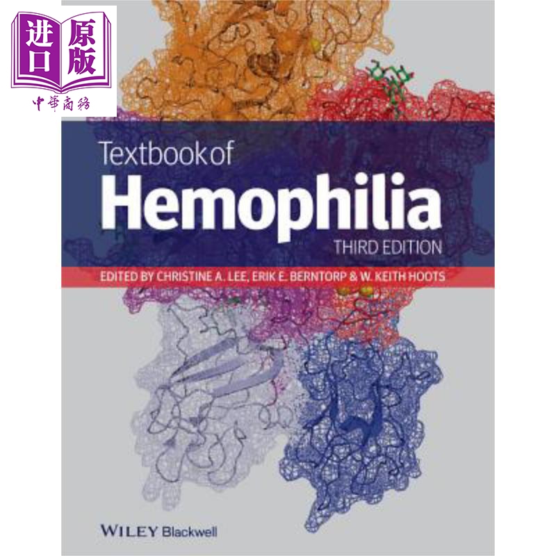 血友病教科书 第3版 textbook of hemophilia 英文原版 christine lee