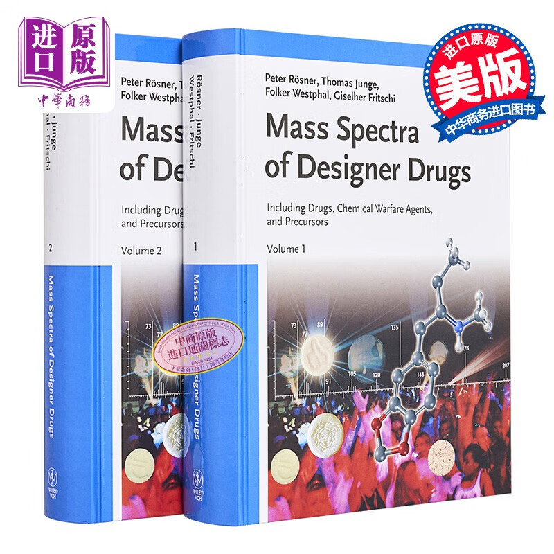 质谱设计药物 含医用药物与化学战剂 英文原版 Mass Spectra Of Designer Drugs Peter Rosner