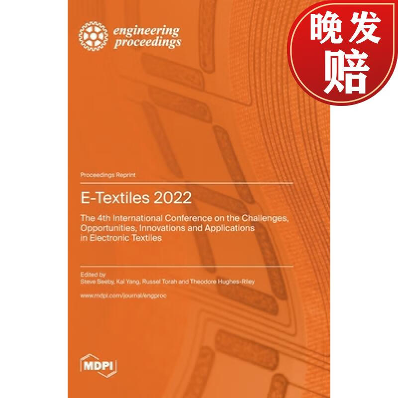 【4周达】e-textiles 2022: the 4th international conference on