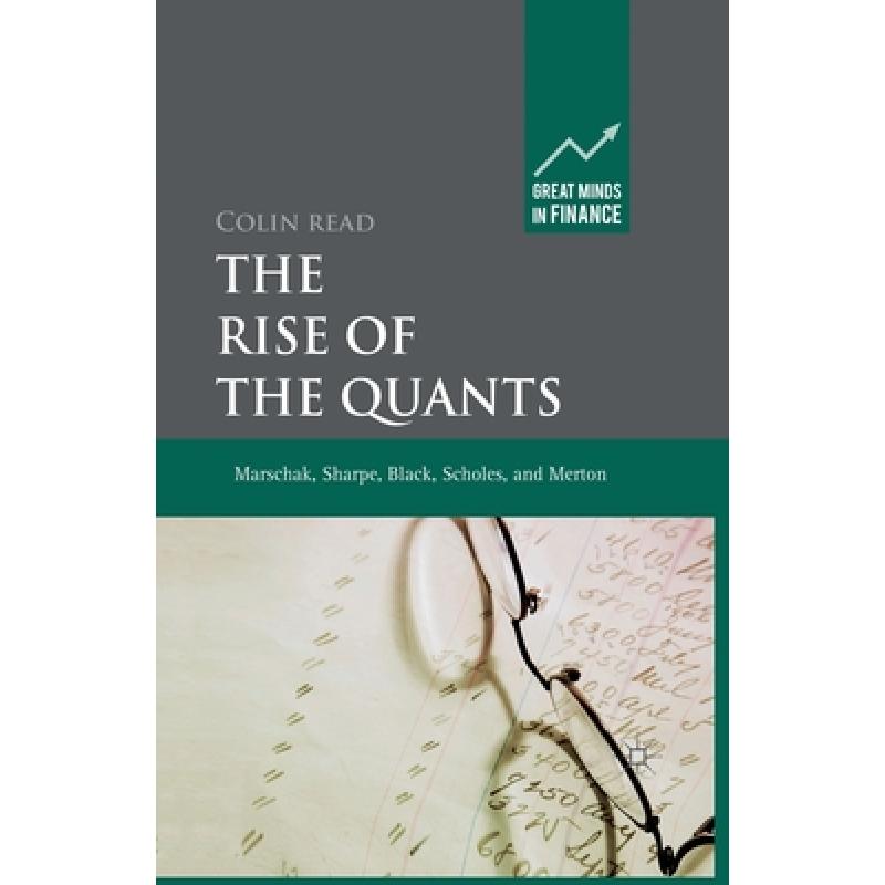 预订 the rise of the quants : marschak, sharpe, b.