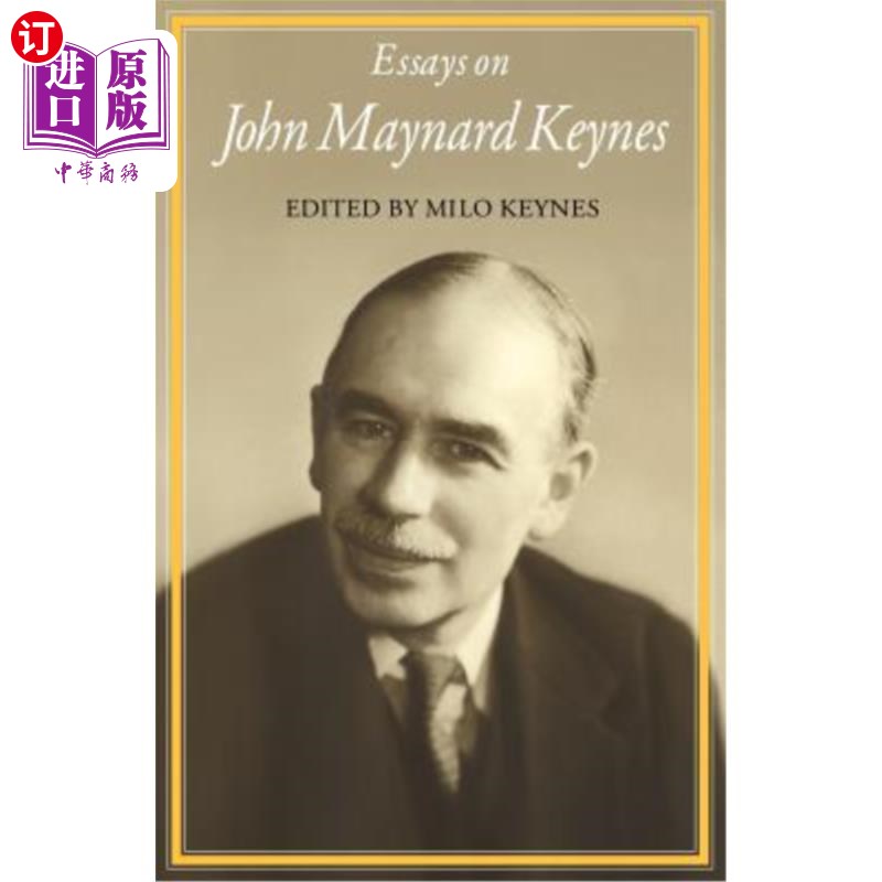 海外直订essays on john maynard keynes 关于约翰·梅纳德·凯恩斯的