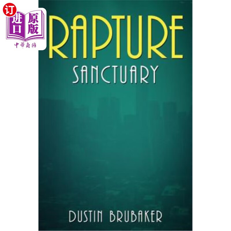 海外直订rapture: sanctuary 狂欢:避难所