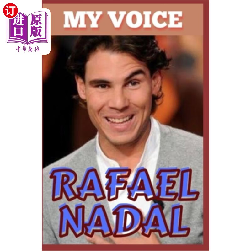海外直订rafael nadal: my voice - tennis king and voice of