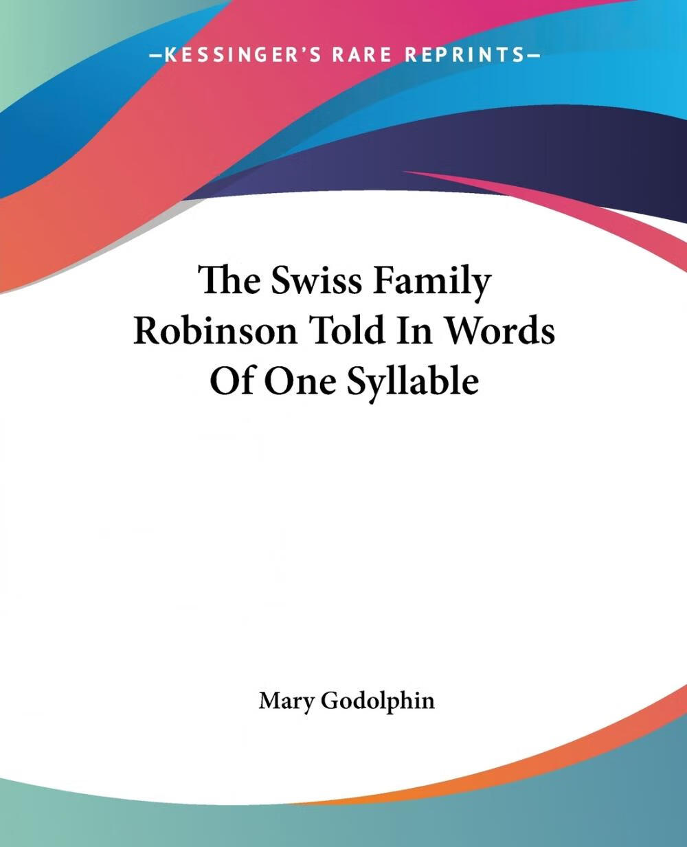 swiss family robinson told in words of one syllable