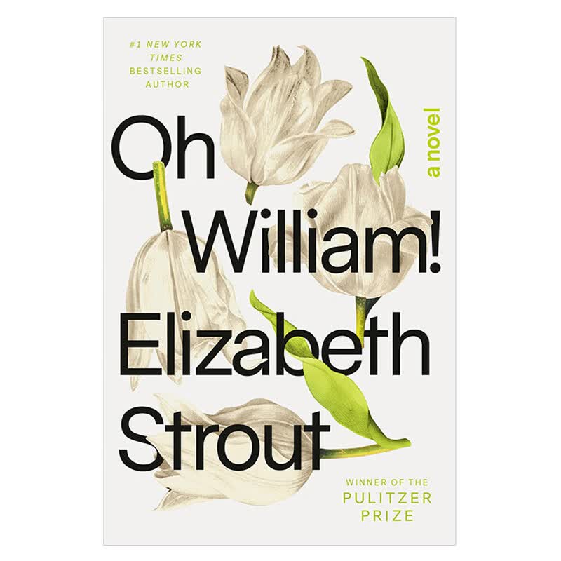【现货】Oh William!: A Novel，噢！威廉 小说 英文原版图书籍进口正版 Elizabet