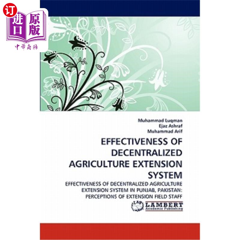 海外直订effectiveness of decentralized agriculture extension