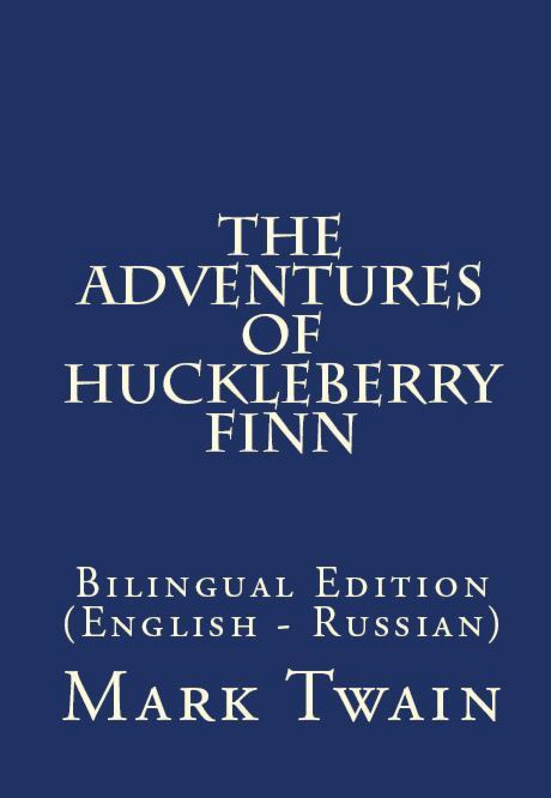 the adventures of huckleberry finn