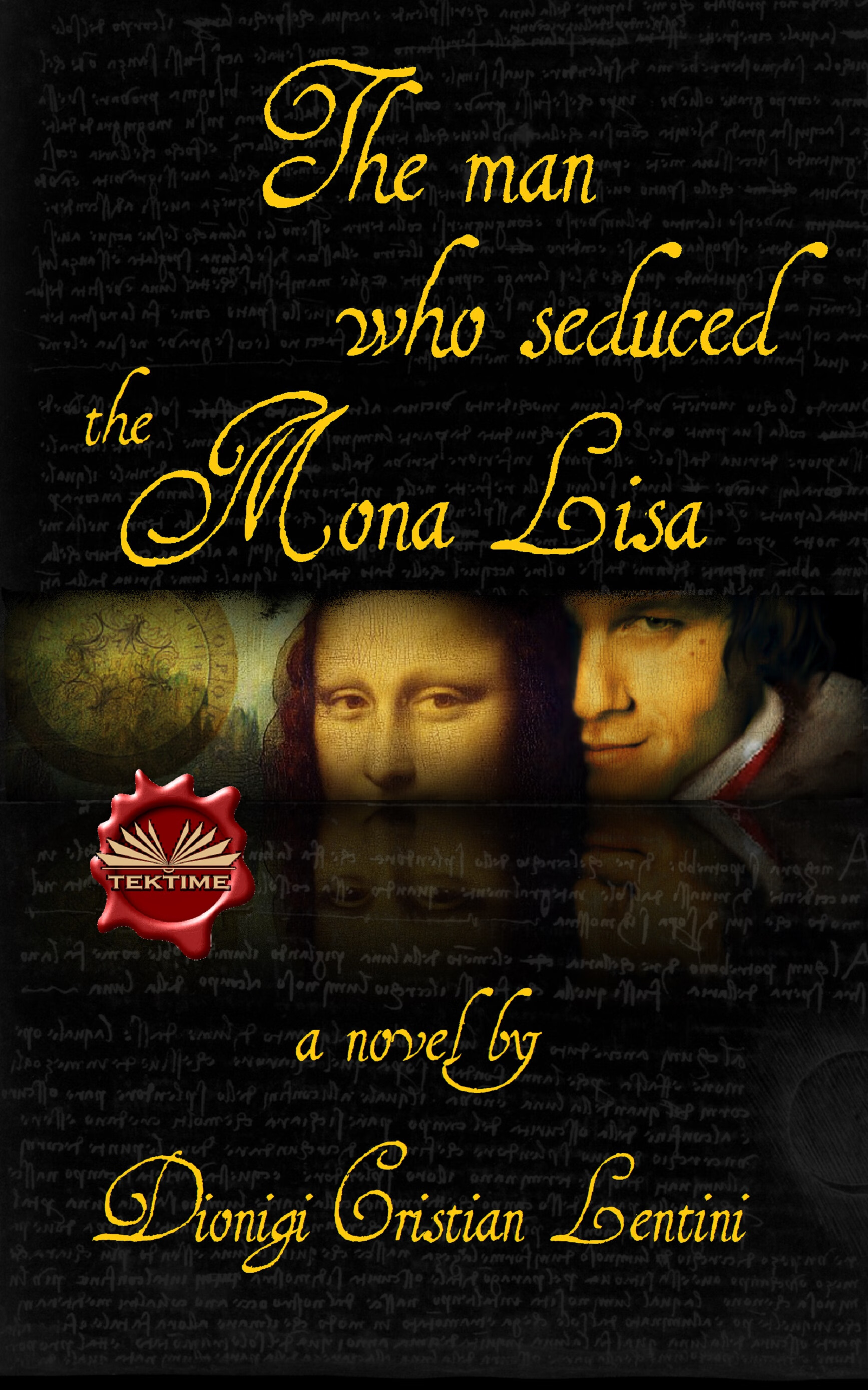 the man who seduced the mona lisa