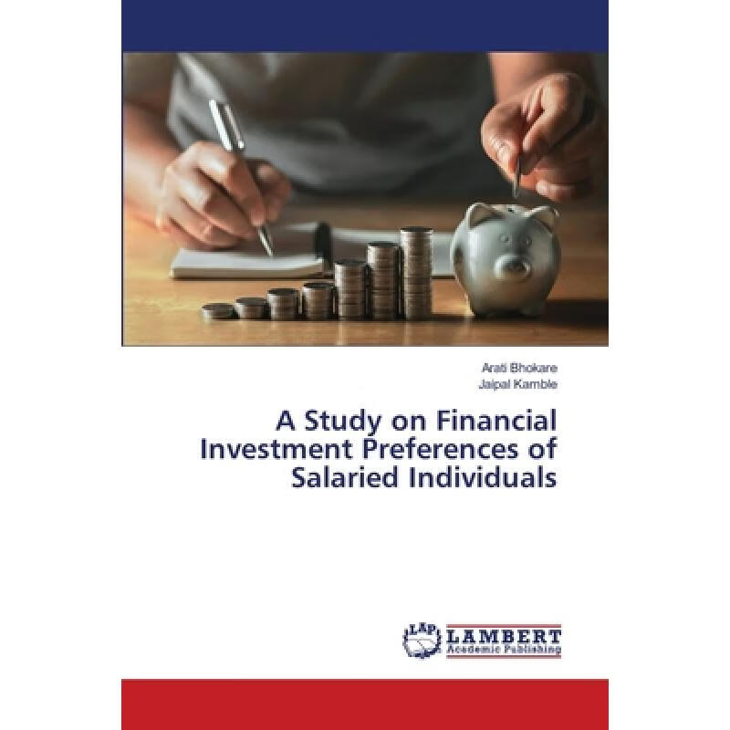 【4周达】a study on financial investment preferences of salaried
