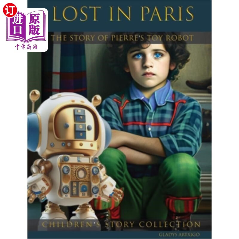 story of pierres toy robot: short bedtime stories  《迷失巴黎