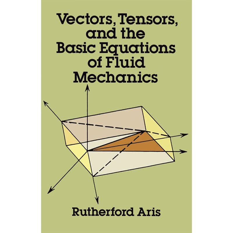 现货向量、张量和流体力学的基本方程（多佛数学书籍）Vectors, Tensors and the Basic Equations of Fluid Mec怎么样,好用不?