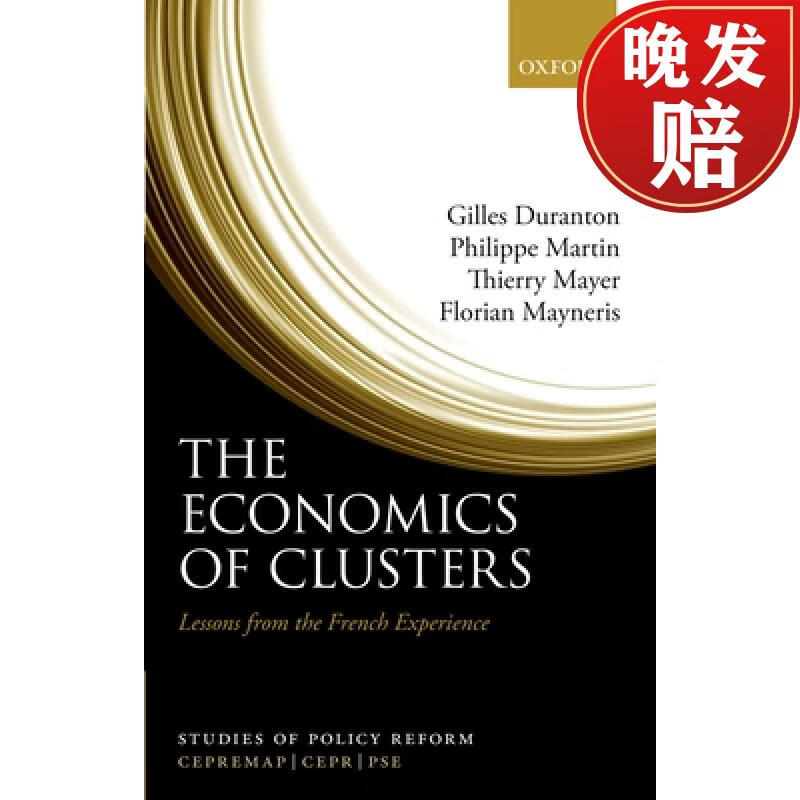 【4周达】the economics of clusters: lessons from the french