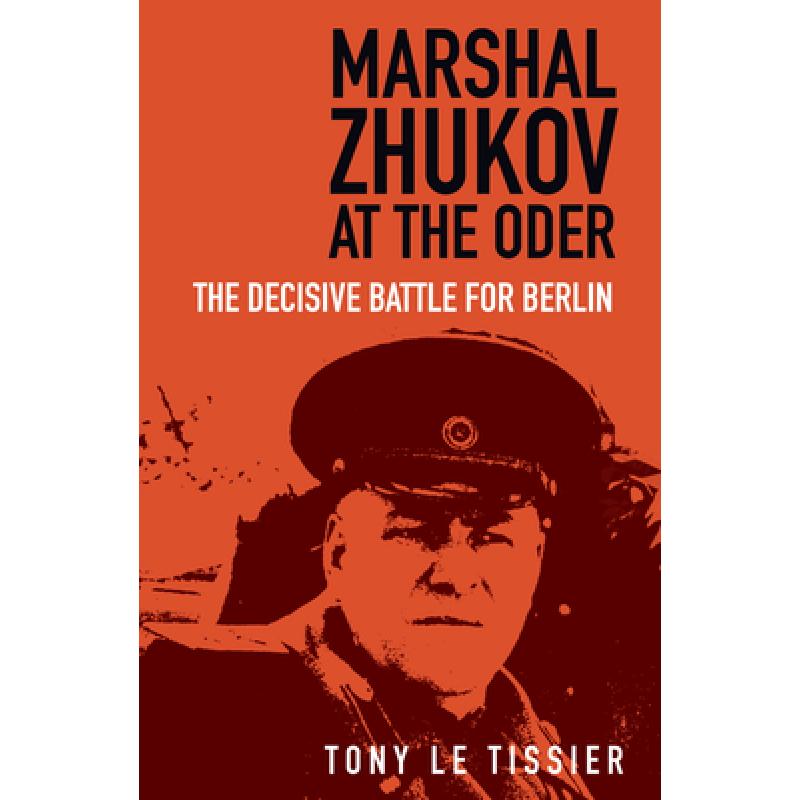 预订 Marshal Zhukov at the Oder: The Decisive Bat...
