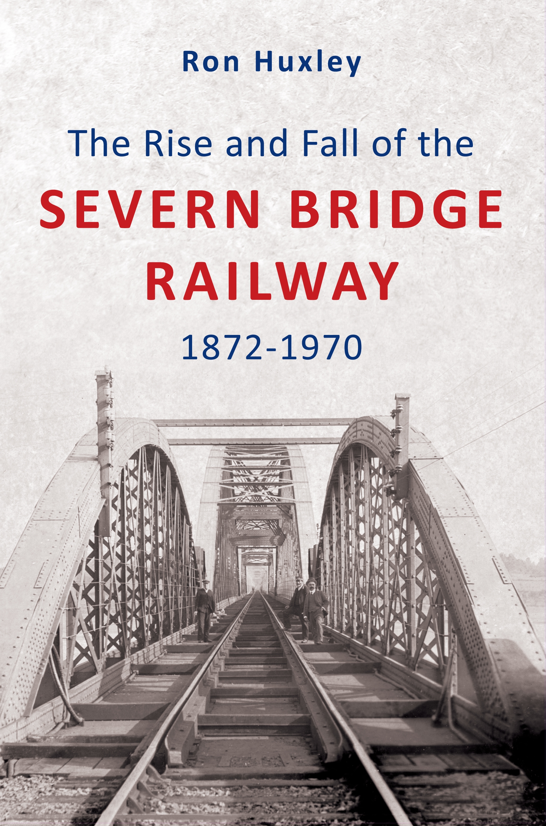 rise and fall of the severn bridge railway