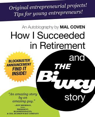 预订 how i succeeded in retirement and the biway sto