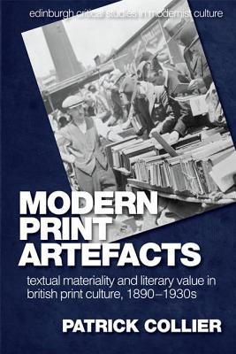 预订modern print artefacts: textual materiality and