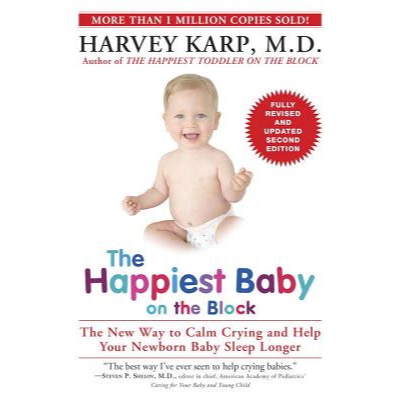 Happiest Baby on the Block; Fully Revised an...