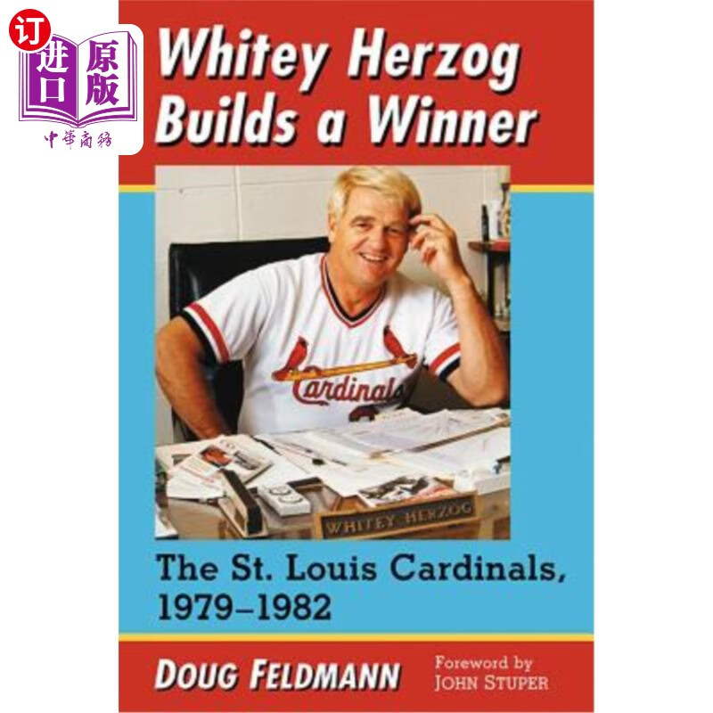 海外直订whitey herzog builds a winner: the st.
