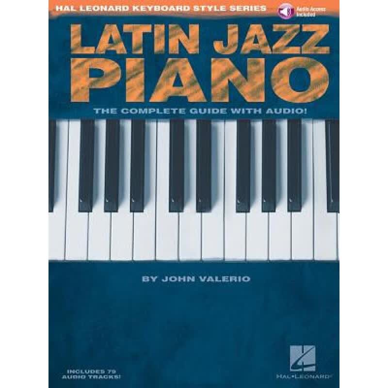 预订 Latin Jazz Piano - The Complete Guide with O...