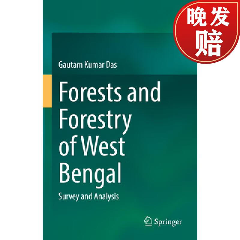 【4周达】forests and forestry of west bengal: survey and