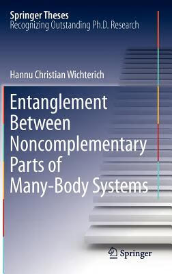 预订 entanglement between noncomplementary parts of many-body