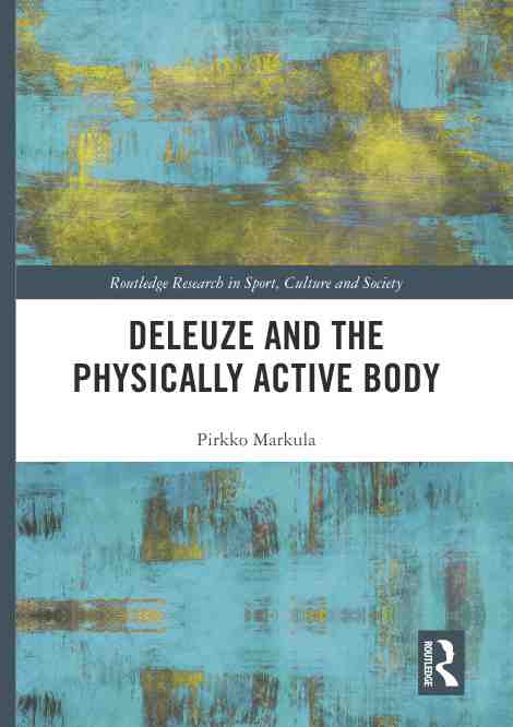 预售 按需印刷 deleuze and the physically active body