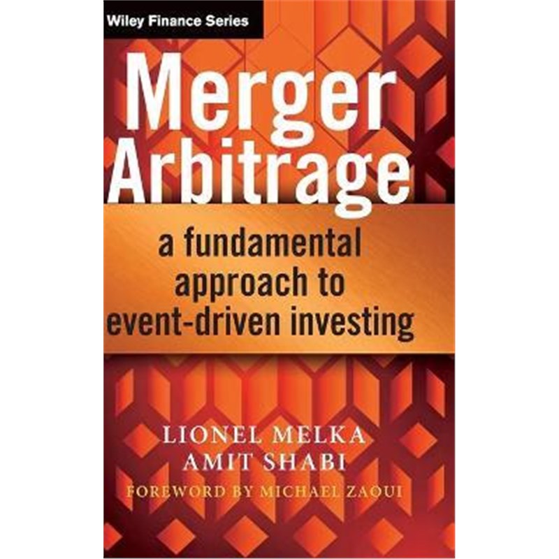 预订merger arbitrage:a fundamental approach to event-driven