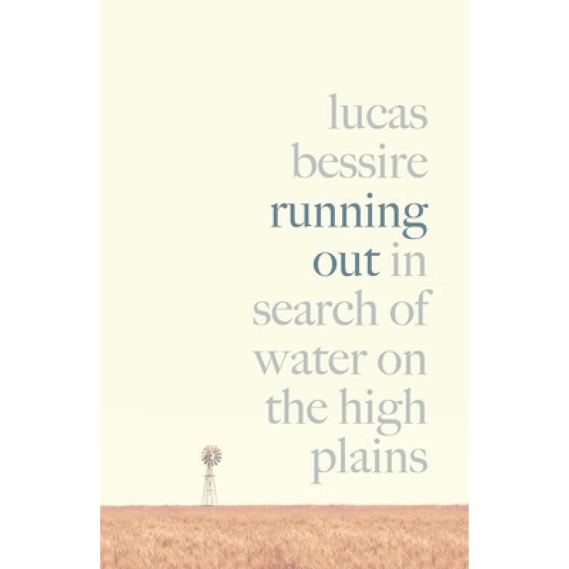 现货 枯竭：在高原上寻找水源 精装 Running Out: In Search of Wat...