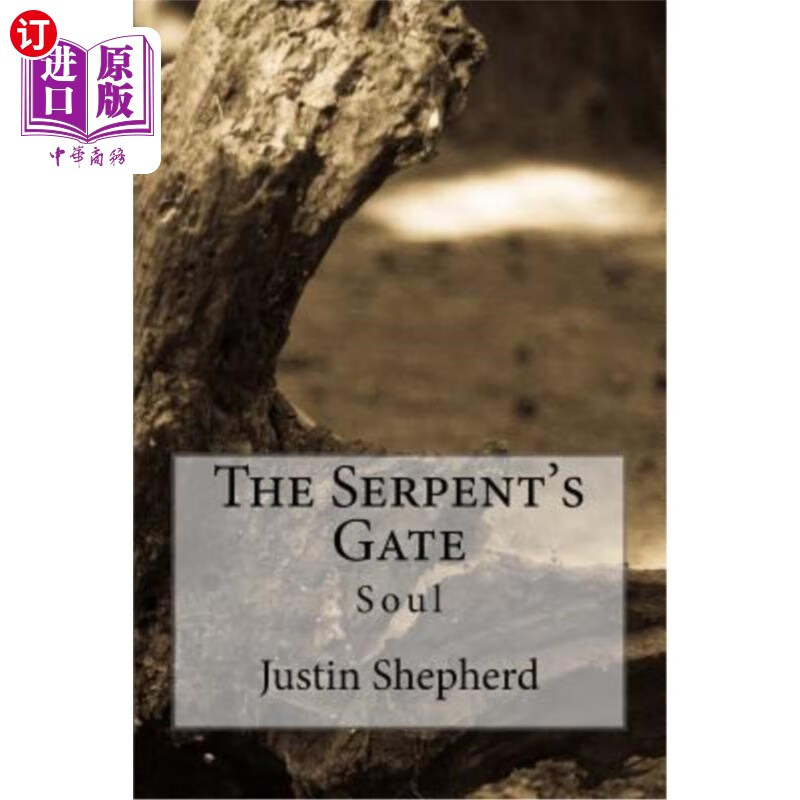 海外直订the serpents gate 蛇的门