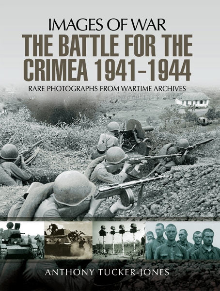 battle for crimea 1941-1944:rare photographs from wartime